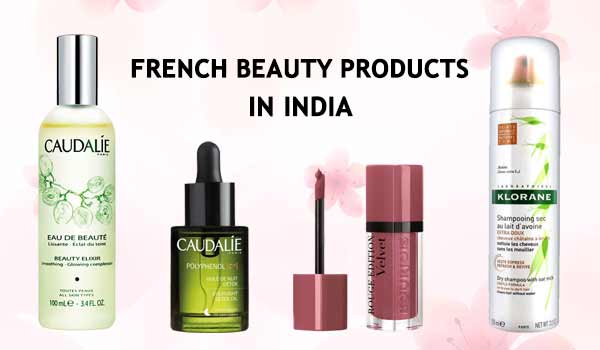 15 französische Schönheitsprodukte, die Sie in Indien kaufen können 